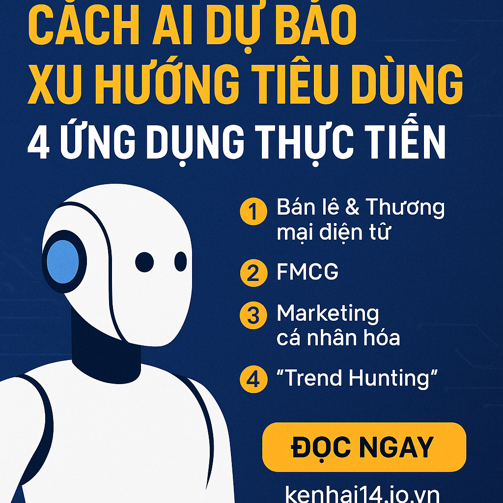 Cách AI Dự Báo Xu Hướng Tiêu Dùng 4 Ứng Dụng Thực Tiễn